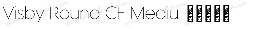 Visby Round CF Mediu字体转换